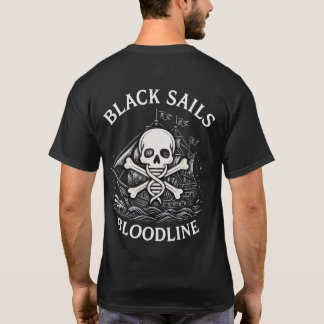 Black Sails Bloodline - Pirate T-Shirt