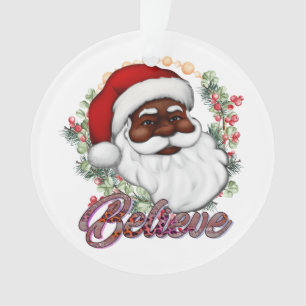 Black Santa Believe Melanin Man Christmas Cheer Ornament