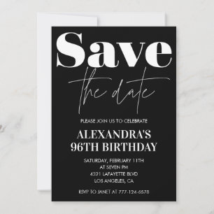 Black Save the date 96th birthday Invitation