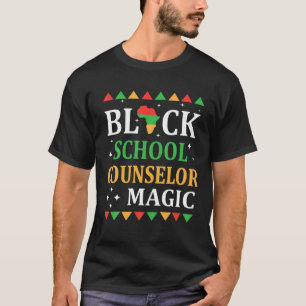Black School Counsellor Magic Black History Month  T-Shirt