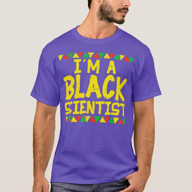 Black Scientist Chemist Physics African American T-Shirt (Front)