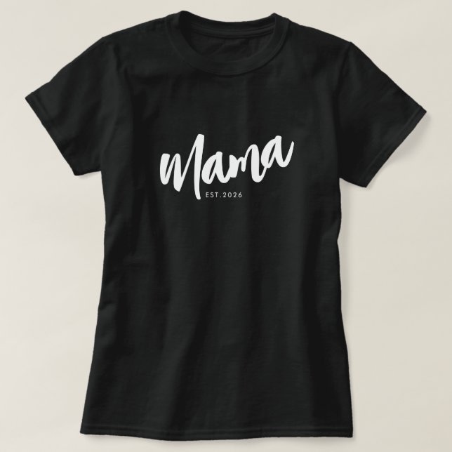 Black Script Established Mama  T-Shirt (Design Front)