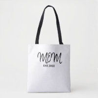 Black Script Established Mom Tote Bag