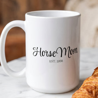 Black Script Horse Mum Established Coffee Mug
