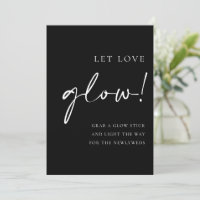 Black Script Let Love Glow Wedding Sign