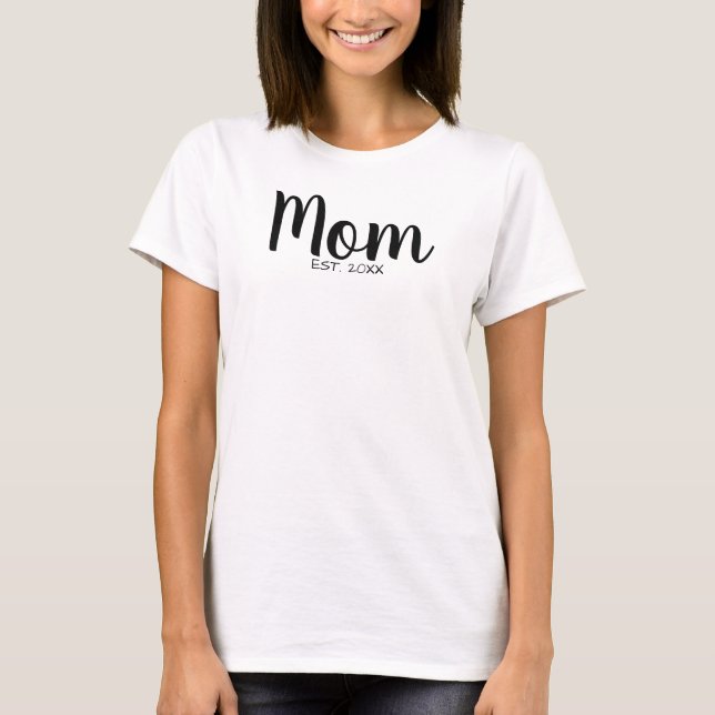 Black Script Mum Established Date Design T-Shirt (Front)