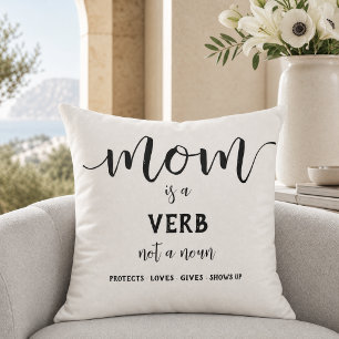 Black Script Mum Is a Verb Motherhood Quote Cushion