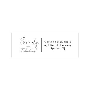 Black script Seventy & Fabulous 70th Birthday