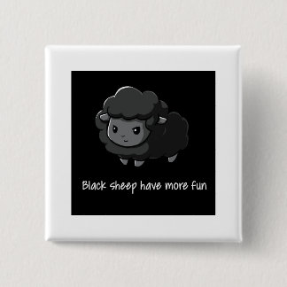 Black Sheep Have More Fun 15 Cm Square Badge