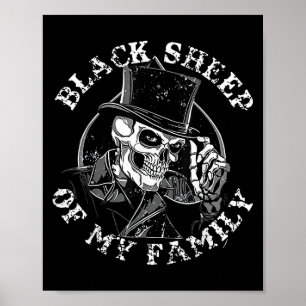 Black Sheep Of My Family Skull Hat Funny Quote Poster