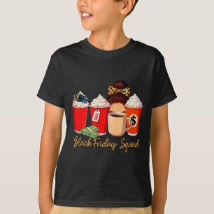 Black Shopng Friday Squad Coffee C Coffee Lover T-Shirt
