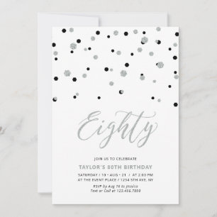 Black & Silver Confetti Eighty 80th Birthday Party Invitation