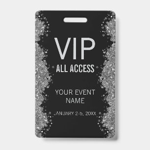 Black Silver Glitter Event VIP All Access Pass ID  Badge