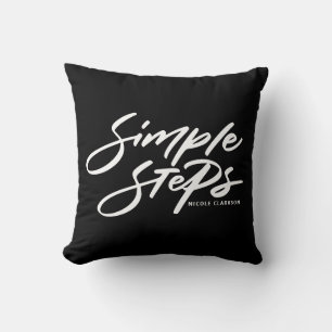 Black Simple Steps Quote Modern Calligraphy Cushion