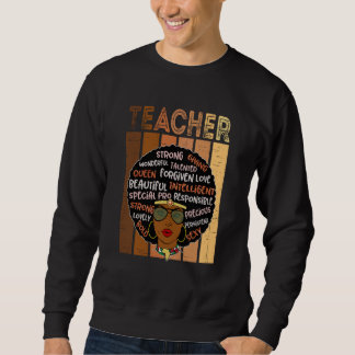 Black Smart Teacher Afro Love Melanin African Amer Sweatshirt
