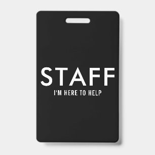 Black Staff Here to Help  ID Badge