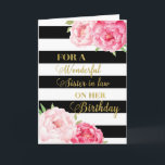 Black Stripes Pink Flowers Sister in law Birthday Card<br><div class="desc">Birthday card for sister in law with pink watercolor flowers,  black stripes,  gold text and thoughtful verse.</div>