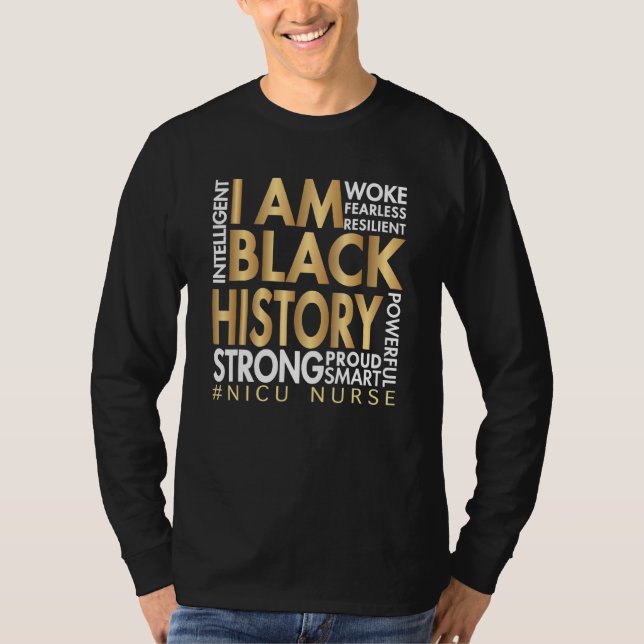 Black Strong Nicu Nurse Afro Melanin African Ameri T-Shirt (Front)
