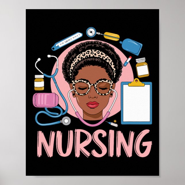 Black Strong Nurse Afro Girl Melanin African Ameri Poster (Front)