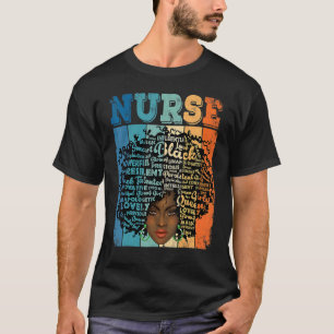 Black Strong Nurse Afro Love Melanin African Ameri T-Shirt