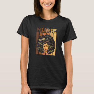 Black Strong Nurse Afro Love Melanin African Women T-Shirt