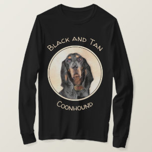 Black & Tan Coonhound Painting - Original Dog Art T-Shirt