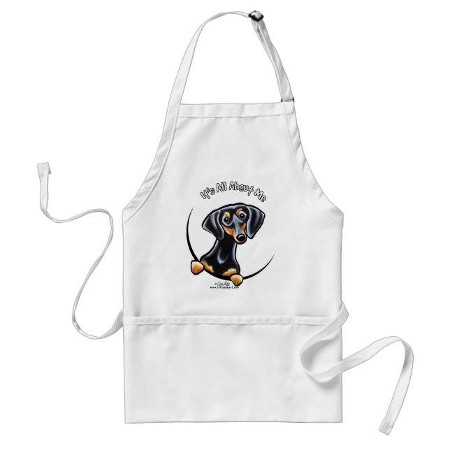 Black Tan Dachshund Its All About Me Standard Apron (Front)
