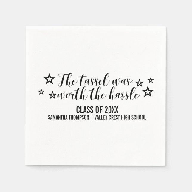 Black Tassel Worth Hassle Graduation Napkin (Front)