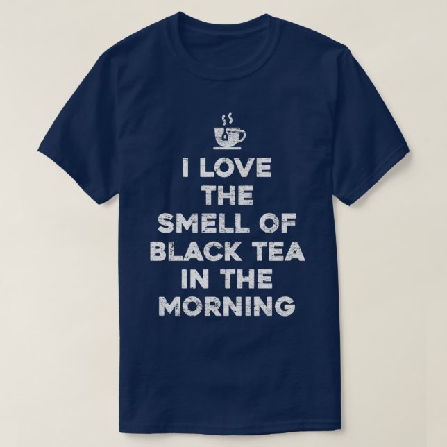 Black Tea Gift T-Shirt (Design Front)