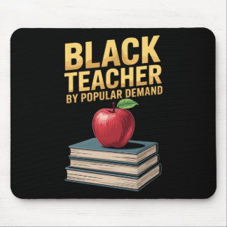 Black Teacher By Popular Demand, Afro African Teac Mouse Pad