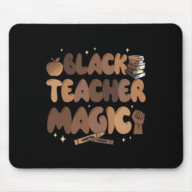 Black Teacher History Magic Education Melanin Afro Mouse Pad (Front)