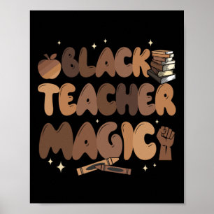 Black Teacher History Magic Education Melanin Afro Poster