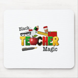 Black Teacher Magic African American Black History Mouse Pad
