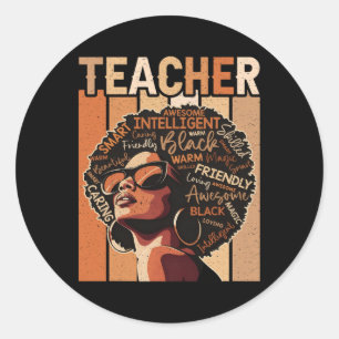 Black Teacher Magic Black History Education Melani Classic Round Sticker