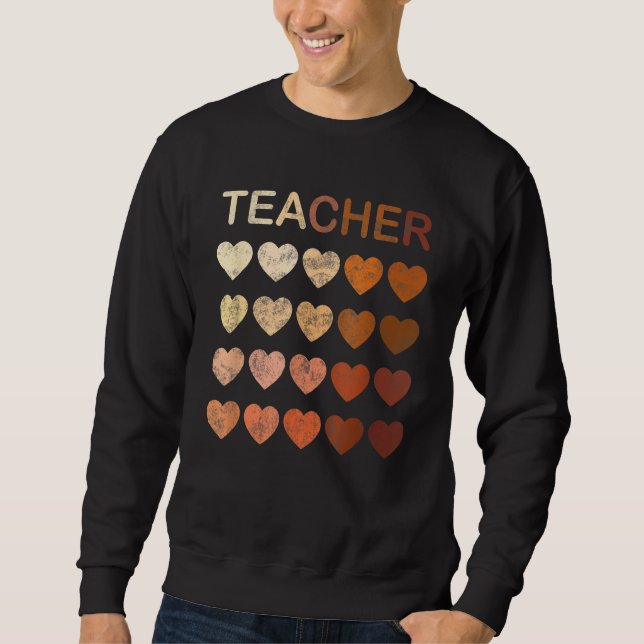 Black Teacher Magic Melanin Hearts Black History M Sweatshirt (Front)