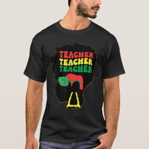 Black Teacher Queens Melanin Women Sista Teachers T-Shirt