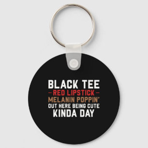 Black Tee Red Lipstick Melanin Brown Skin Black Hi Key Ring