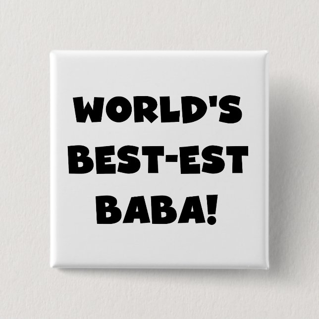 Black Text Best-est Baba T-shirts and Gifts 15 Cm Square Badge (Front)