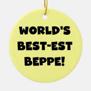 Black Text Best-est Beppe T-shirts and Gifts Ceramic Tree Decoration