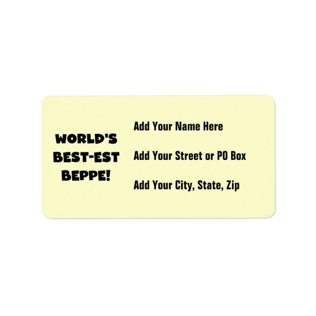 Black Text Best-est Beppe T-shirts and Gifts Label (Front)