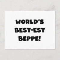 Black Text Best-est Beppe T-shirts and Gifts