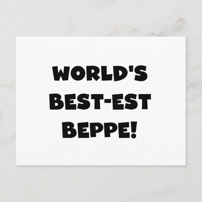 Black Text Best-est Beppe T-shirts and Gifts Postcard (Front)