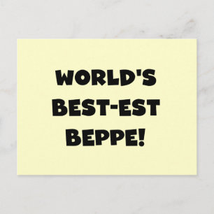 Black Text Best-est Beppe T-shirts and Gifts Postcard