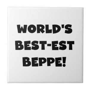 Black Text Best-est Beppe T-shirts and Gifts Tile
