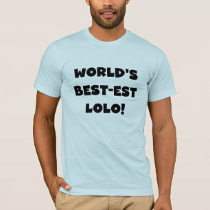 Black Text Best-est Lolo T-shirts and Gifts