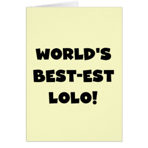 Black Text Best-est Lolo T-shirts and Gifts