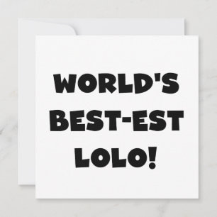 Black Text Best-est Lolo T-shirts and Gifts
