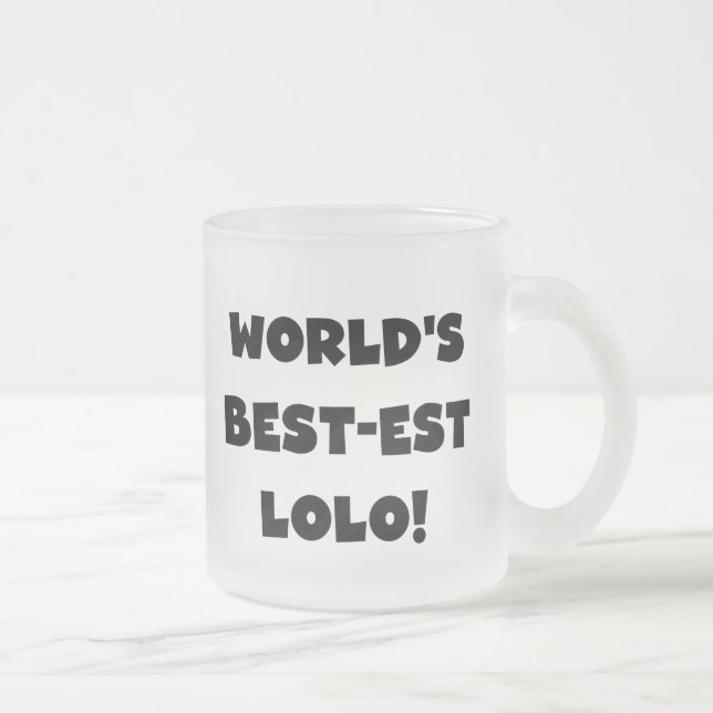 Black Text Best-est Lolo T-shirts and Gifts Frosted Glass Coffee Mug (Right)