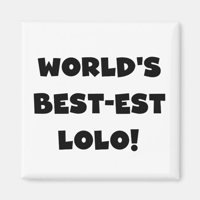 Black Text Best-est Lolo T-shirts and Gifts Magnet (Front)