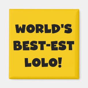 Black Text Best-est Lolo T-shirts and Gifts Magnet